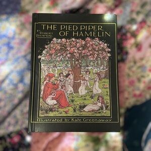 The Pied Piper Of Hamelin By Robert Browning Illustrated By Kate Greenaway 1971